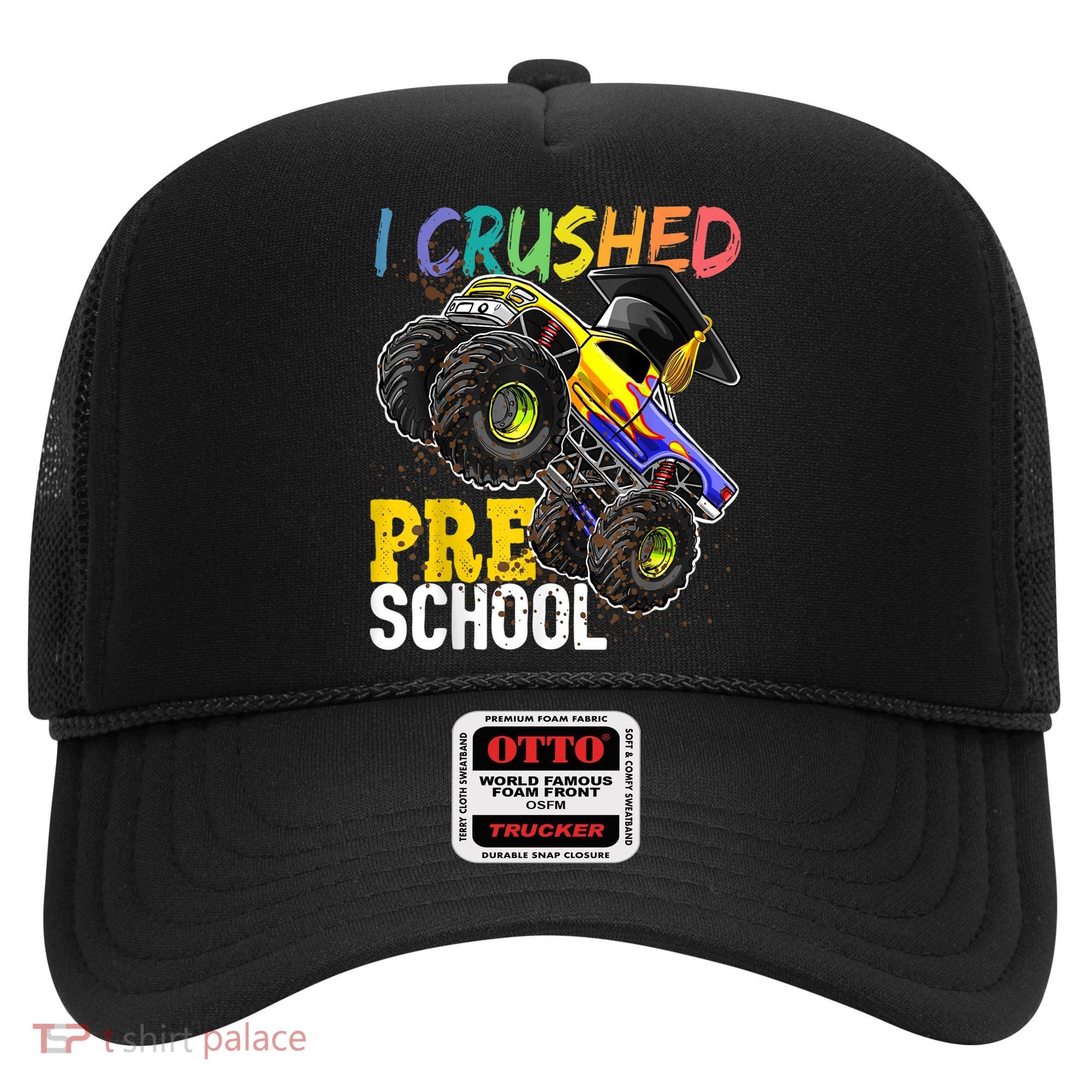 I Crushed Preschool Monster Truck Graduation Cap Gift Boys Hat