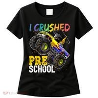 I Crushed Preschool Monster Truck Graduation Cap Gift Boys Women's T-Shirt thumb 0