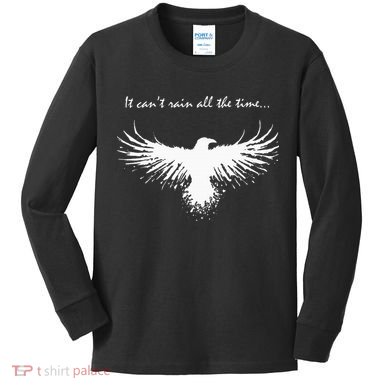 It CanT Rain All The Time Kids Long Sleeve Shirt