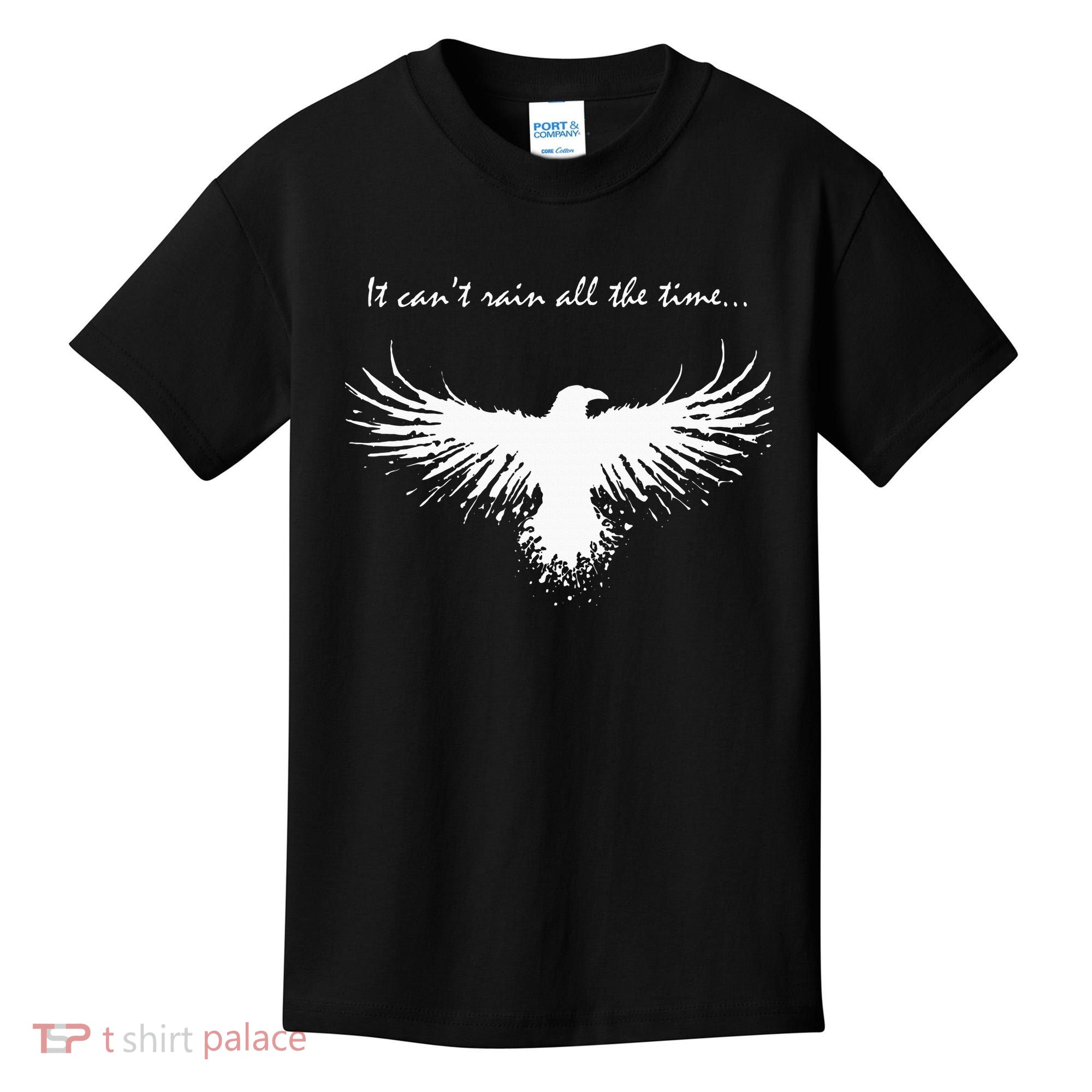 It CanT Rain All The Time Kids T-Shirt