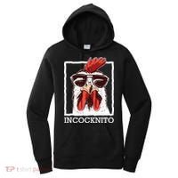 Incocknito Cock Rooster Wearing Sunglasses Chicken Lover Women's Hoodie thumb 0