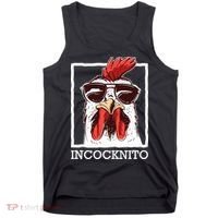 Incocknito Cock Rooster Wearing Sunglasses Chicken Lover Tank Top thumb 0