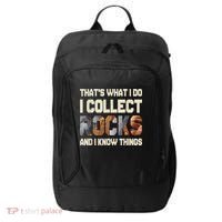 I Collect Rocks And I Know Things Geology Geologist Geode City Backpack thumb 0