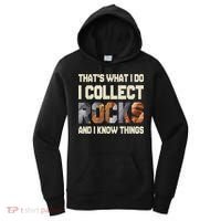 I Collect Rocks And I Know Things Geology Geologist Geode Women's Hoodie thumb 0