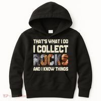I Collect Rocks And I Know Things Geology Geologist Geode Kids Hoodie thumb 0