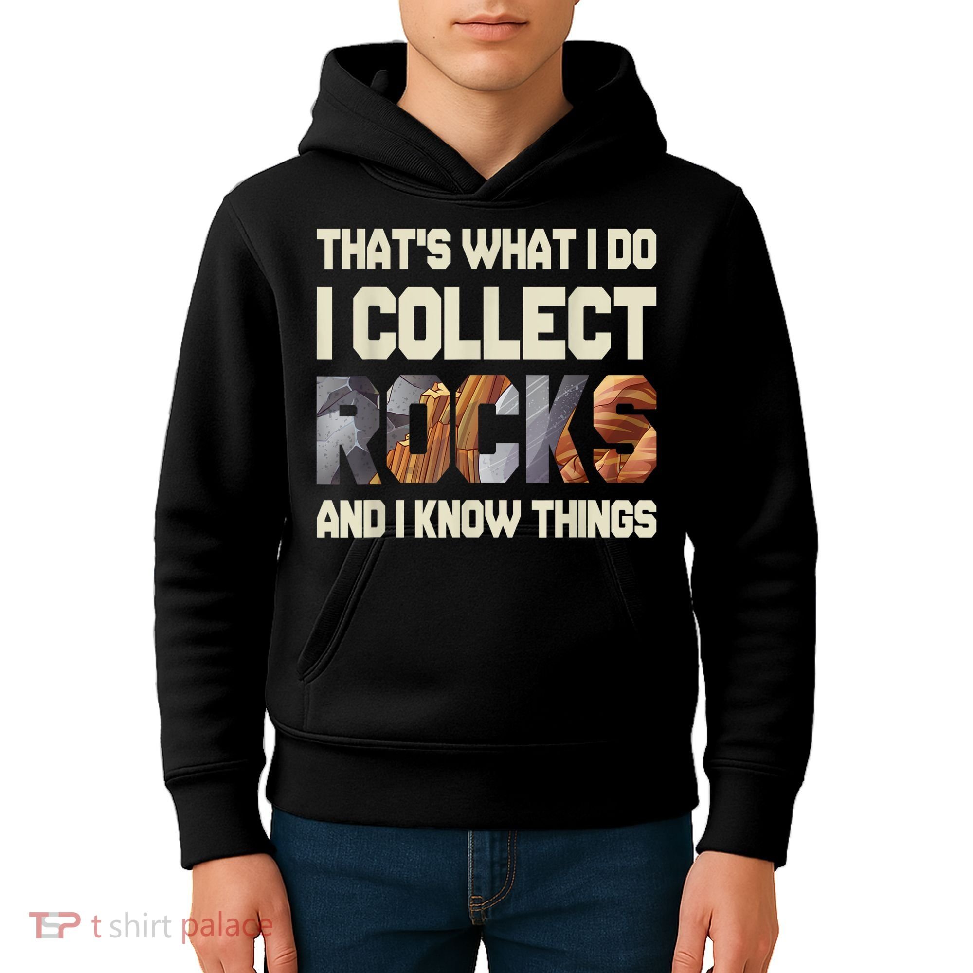 I Collect Rocks And I Know Things Geology Geologist Geode Kids Hoodie