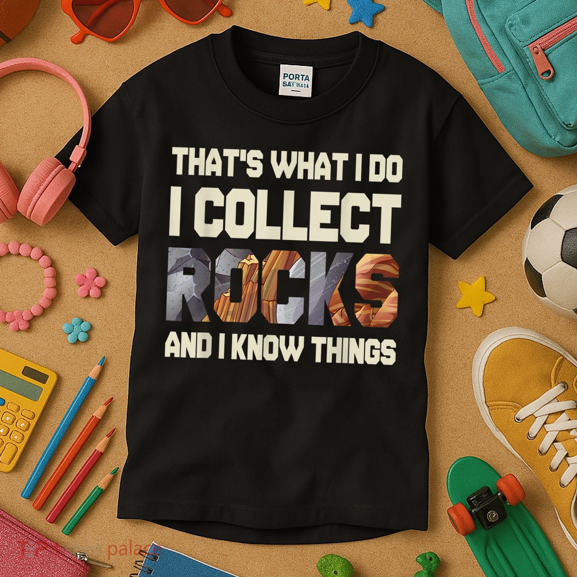 I Collect Rocks And I Know Things Geology Geologist Geode Kids T-Shirt