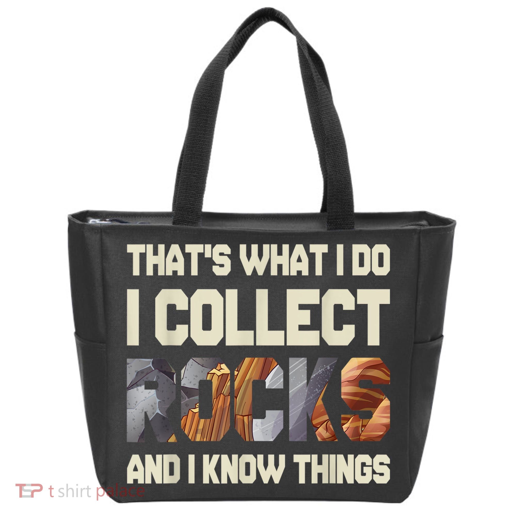 I Collect Rocks And I Know Things Geology Geologist Geode Tote Bag