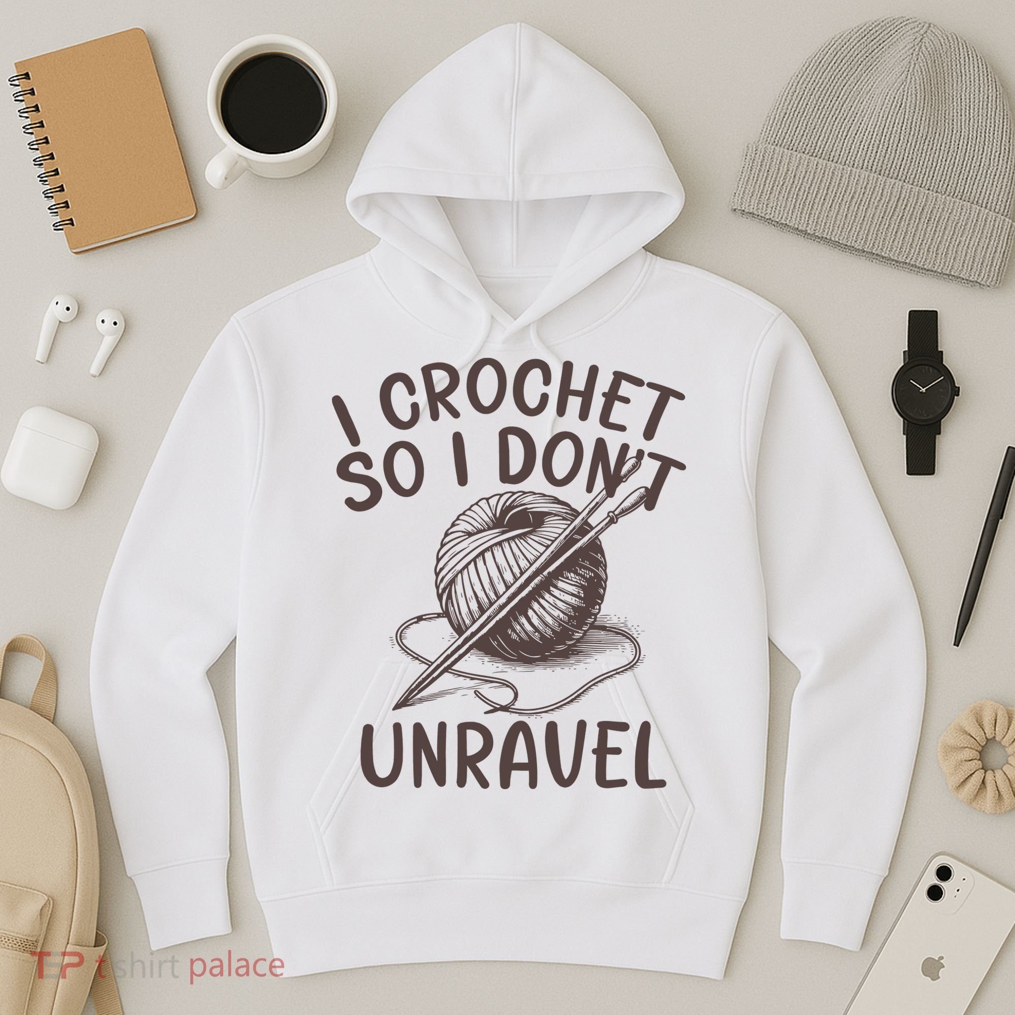 I Crochet So I Don’t Unravel Crochet Hoodie