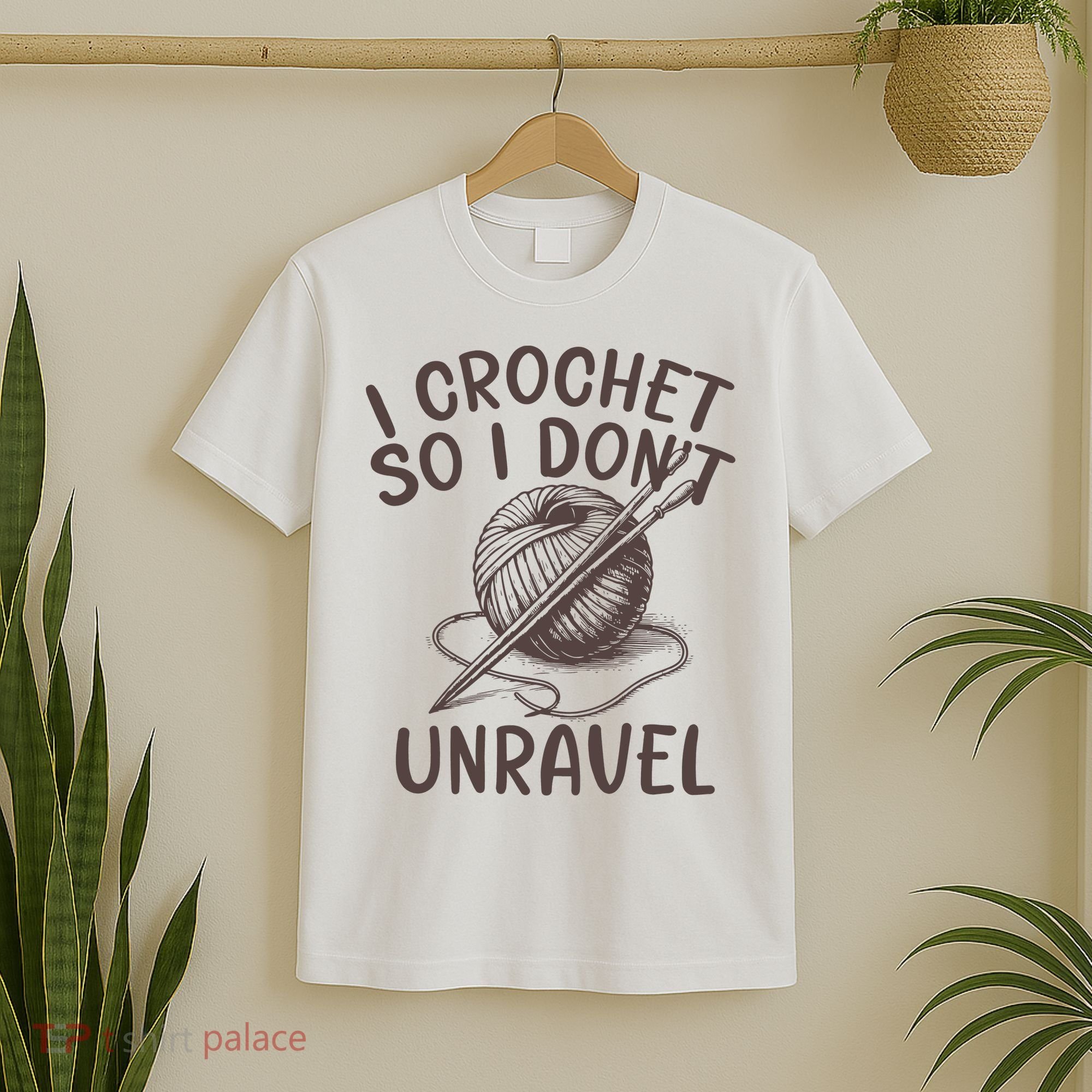I Crochet So I Don’t Unravel Crochet T-Shirt