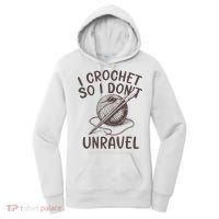 I Crochet So I Don’t Unravel Crochet Women's Hoodie thumb 0