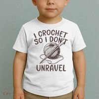 I Crochet So I Don’t Unravel Crochet Toddler T-Shirt thumb 2