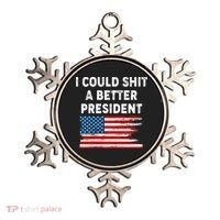 I Could Shit A Better President Distressed USA American Flag Ornament thumb 0