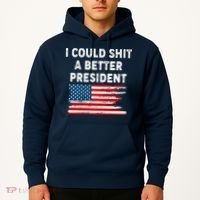 I Could Shit A Better President Distressed USA American Flag Hoodie thumb 2