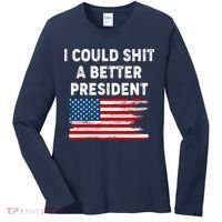 I Could Shit A Better President Distressed USA American Flag Women's Long Sleeve Shirt thumb 0