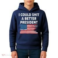 I Could Shit A Better President Distressed USA American Flag Kids Hoodie thumb 4