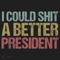 I Could Shit A Better President Funny Anti Trump Protest Beanie thumb 2