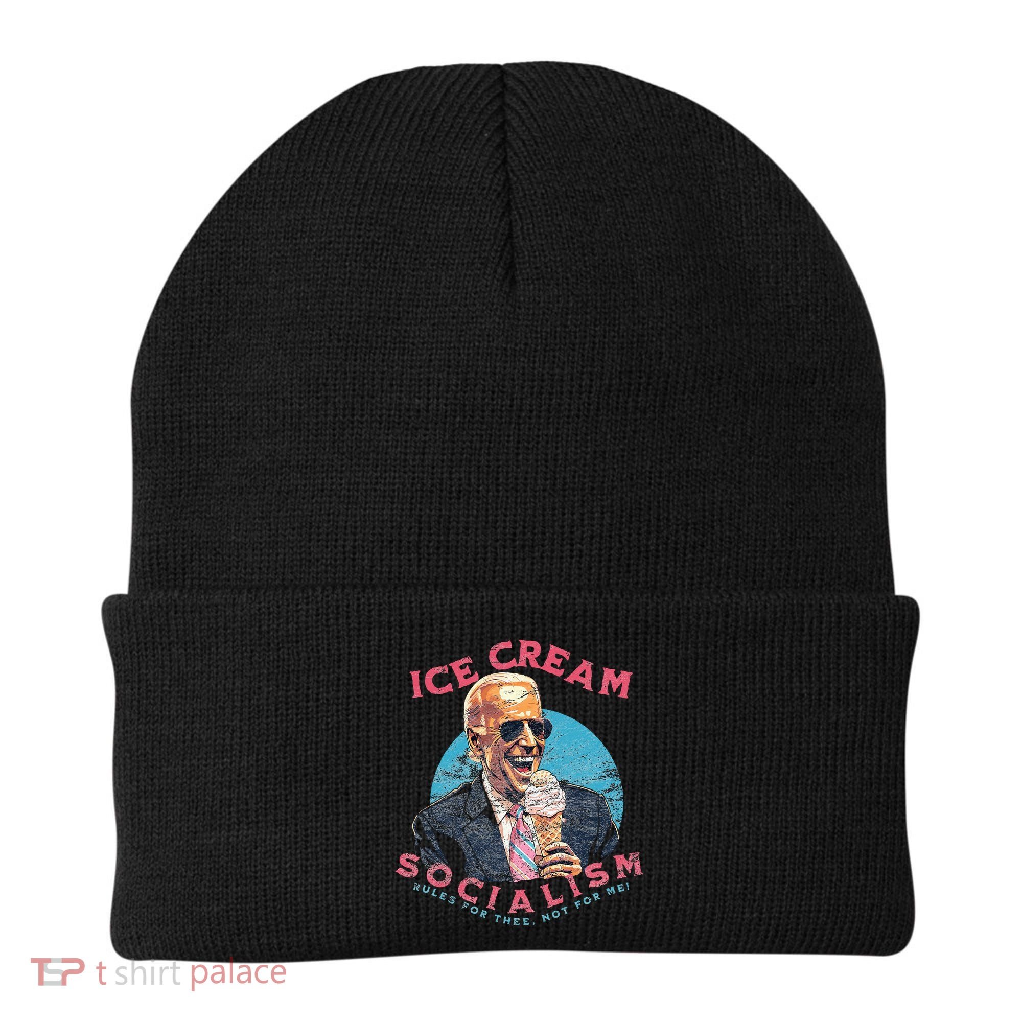 Ice Cream Socialism Rules for Thee Not for Me Joe Biden Beanie
