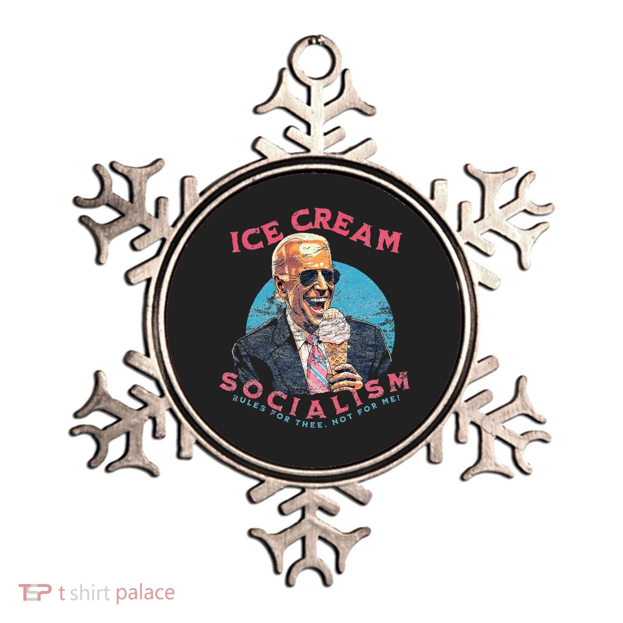 Ice Cream Socialism Rules for Thee Not for Me Joe Biden Ornament