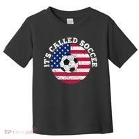 it's called soccer Toddler T-Shirt thumb 0