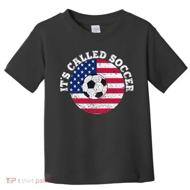 it's called soccer Toddler T-Shirt