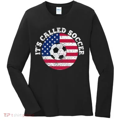 it's called soccer Women's Long Sleeve Shirt