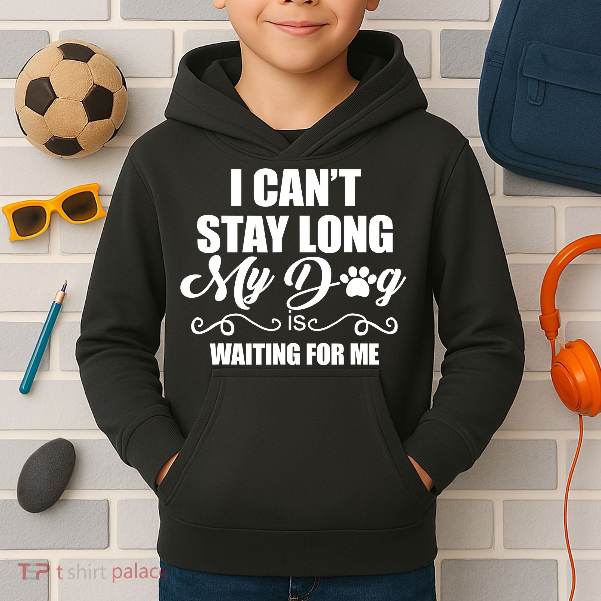 I CanT Stay Long My Dog Is Waiting For Me Funny Dog Lover Kids Hoodie