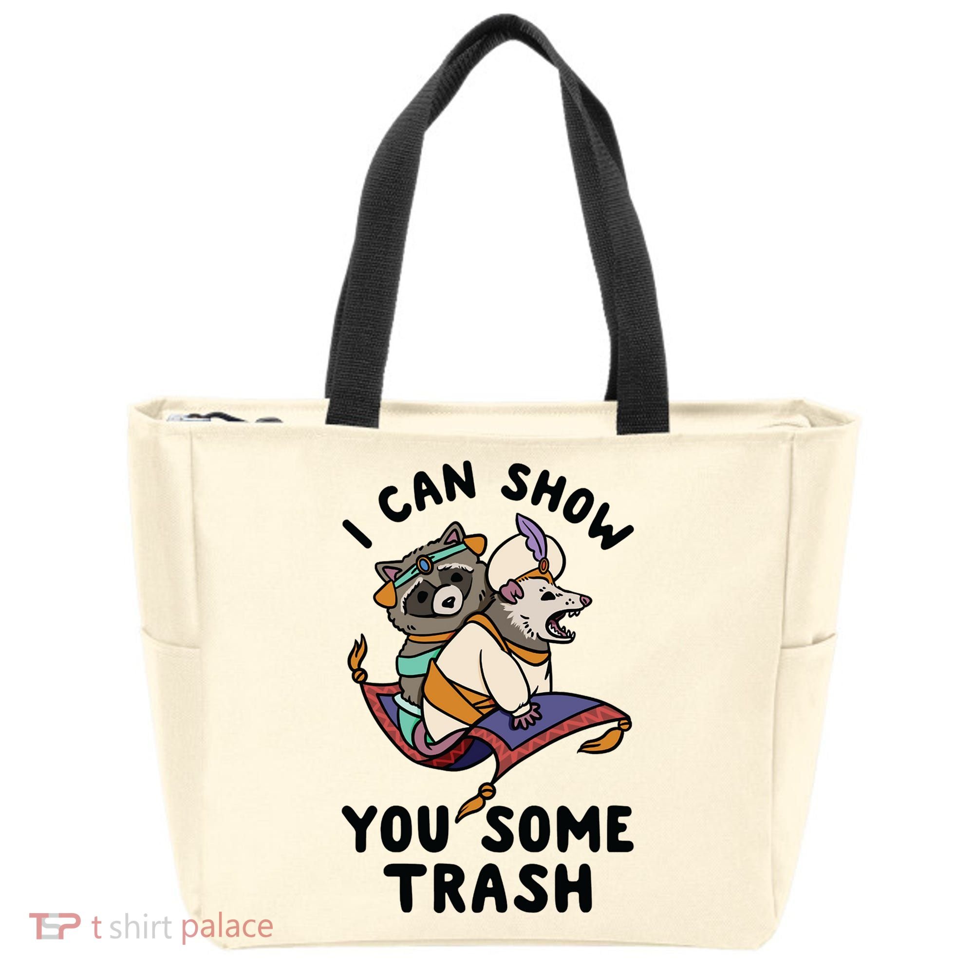 I Can Show You Some Trash, Funny Raccoon And Possum Tote Bag