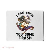I Can Show You Some Trash, Funny Raccoon And Possum Mousepad thumb 0