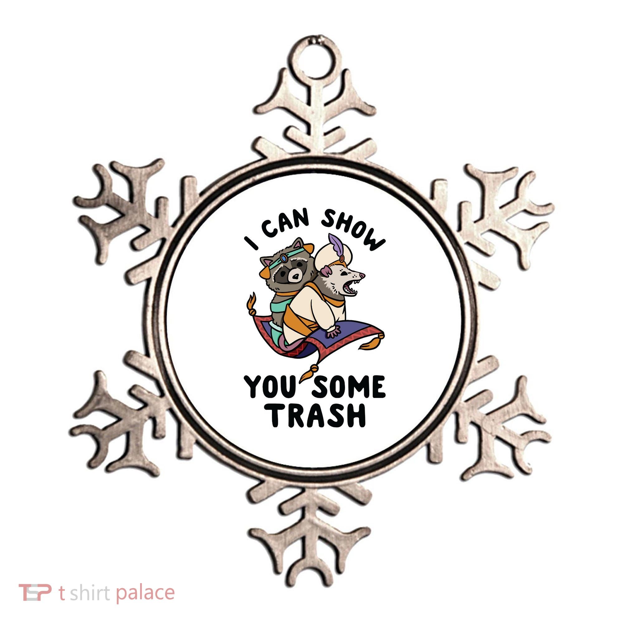I Can Show You Some Trash, Funny Raccoon And Possum Ornament
