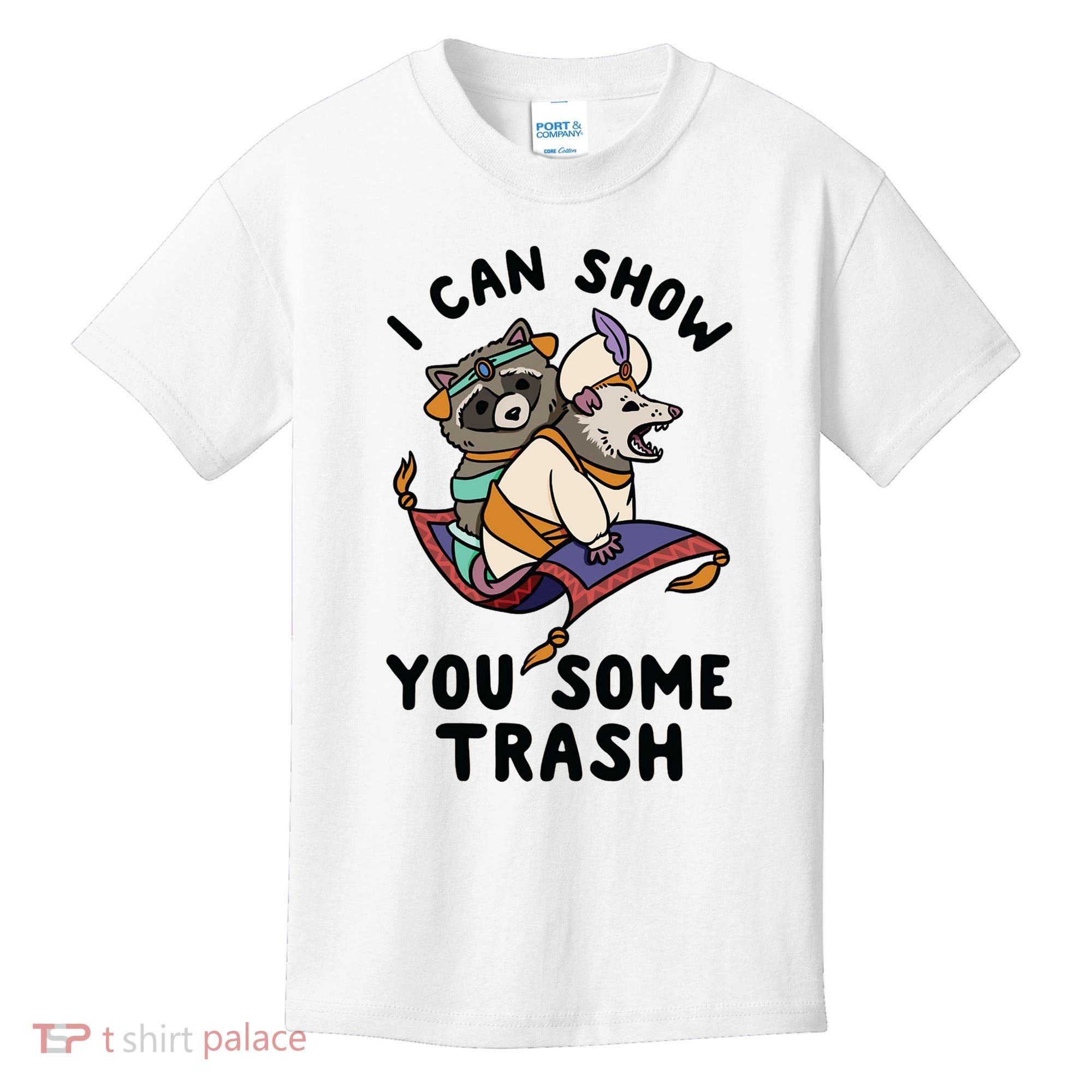 I Can Show You Some Trash, Funny Raccoon And Possum Kids T-Shirt