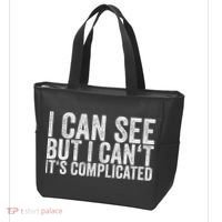 I Can See But I Can't It's Complicated Tote Bag thumb 3