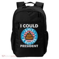 I Could Shit A Better President Poop Emblem Backpack thumb 0