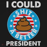 I Could Shit A Better President Poop Emblem Flat Bill Trucker Hat thumb 2