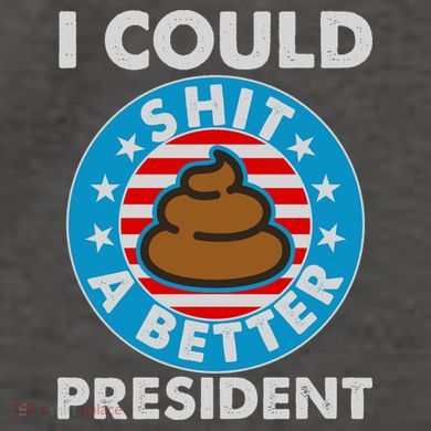 I Could Shit A Better President Poop Emblem Vector Backpack