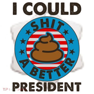 I Could Shit A Better President Poop Emblem Ceramic Ornament