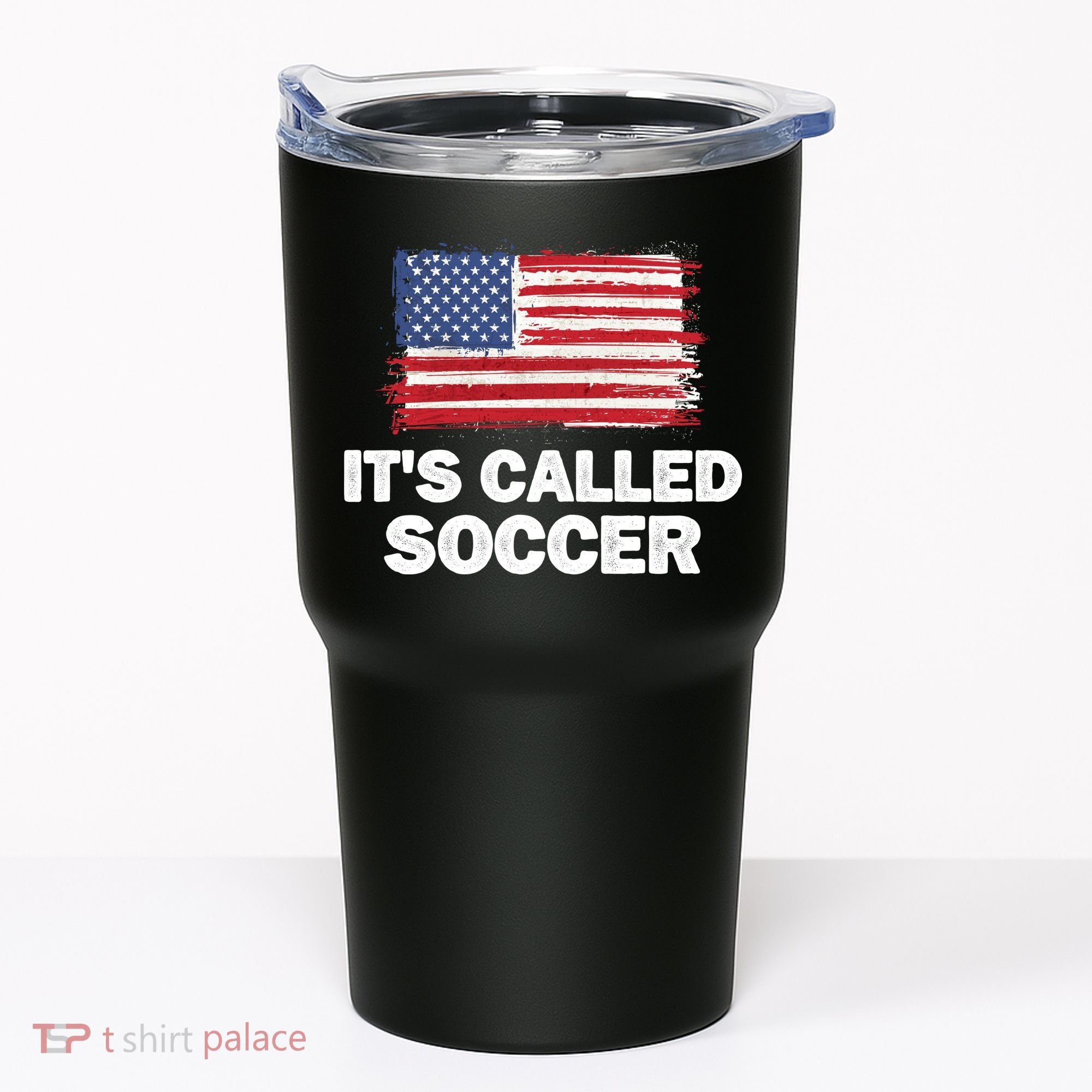 It's Called Soccer World Usa Football Cup Tumbler