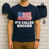 It's Called Soccer World Usa Football Cup T-Shirt thumb 6