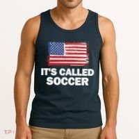 It's Called Soccer World Usa Football Cup Tank Top thumb 3