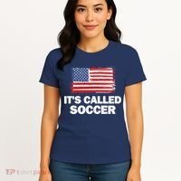 It's Called Soccer World Usa Football Cup Women's T-Shirt thumb 4