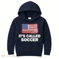 It's Called Soccer World Usa Football Cup Kids Hoodie thumb 0
