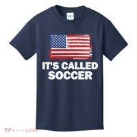 It's Called Soccer World Usa Football Cup Kids T-Shirt thumb 0