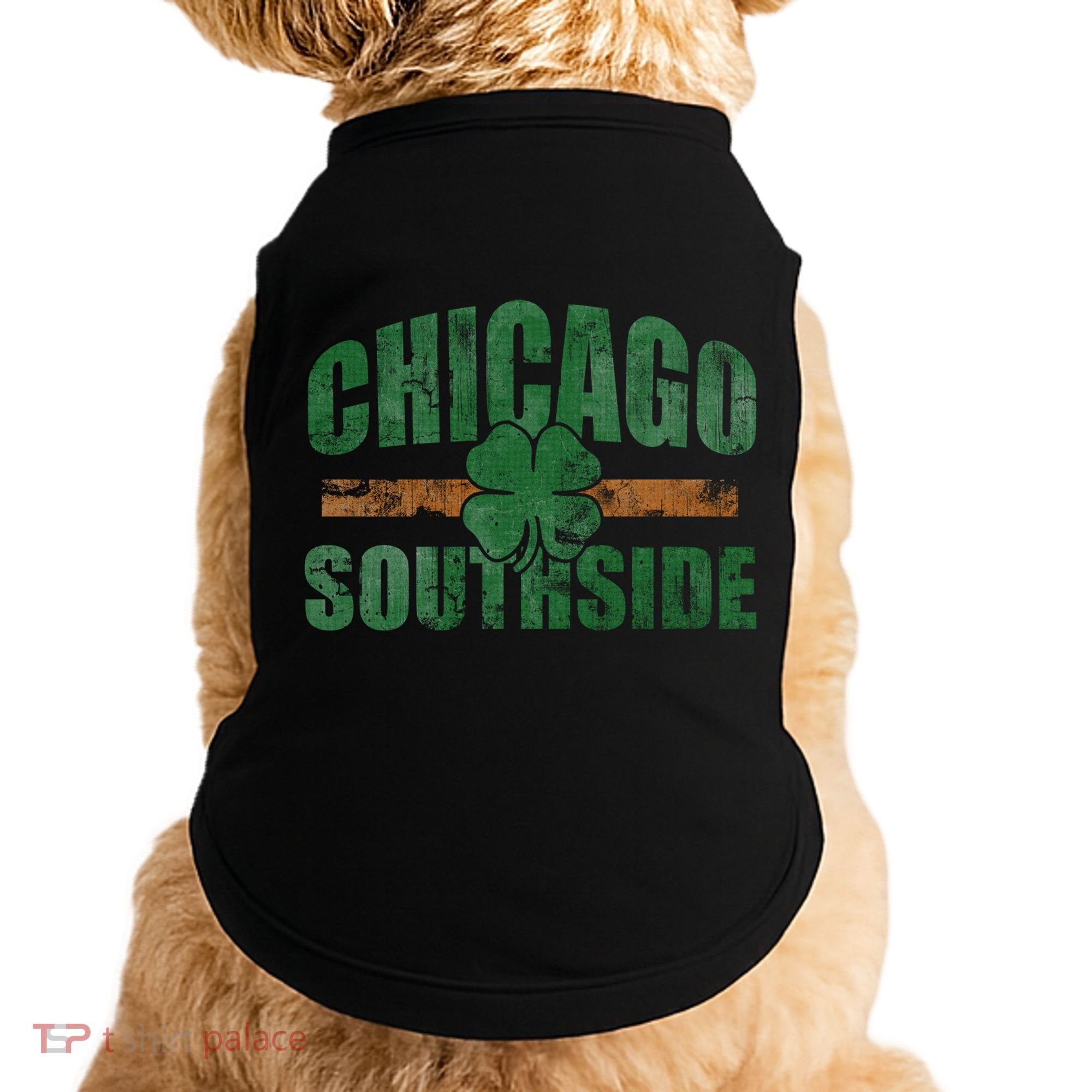Irish Chicago Southside St Patricks Day Southsider Gift Doggie Tank