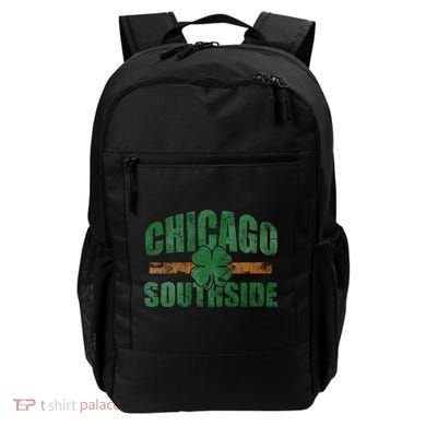 Irish Chicago Southside St Patricks Day Southsider Gift Backpack
