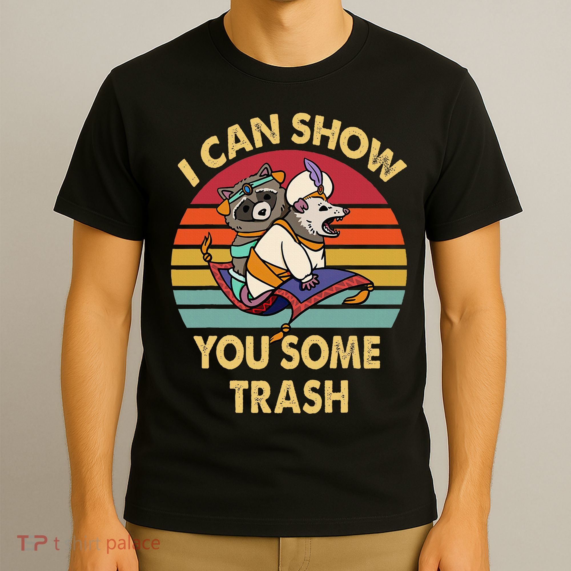 I Can Show You Some Trash Funny Raccoon Vintage Lovers T-Shirt