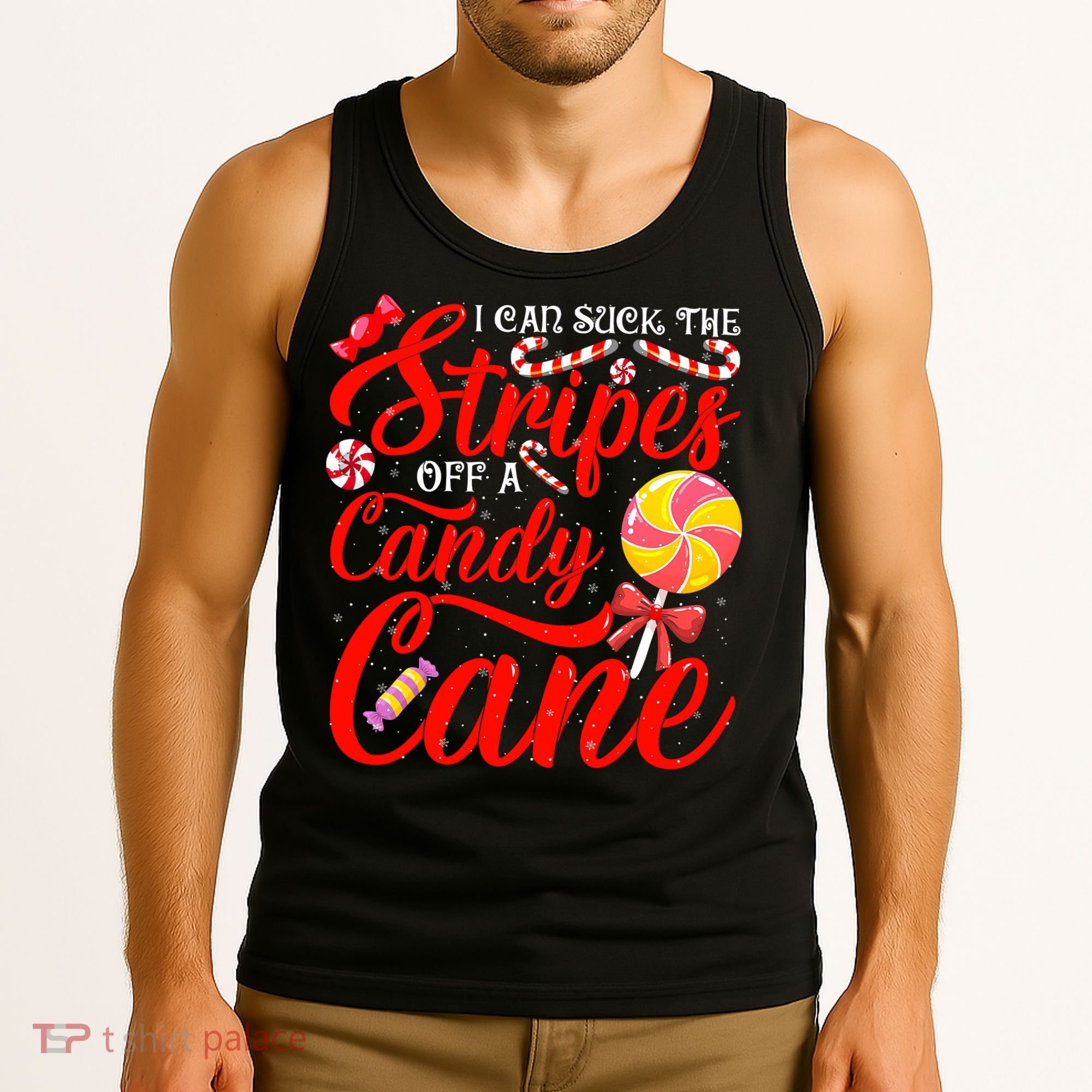 I Can Suck The Stripes Off A Candy Cane Christmas Naughty Tank Top