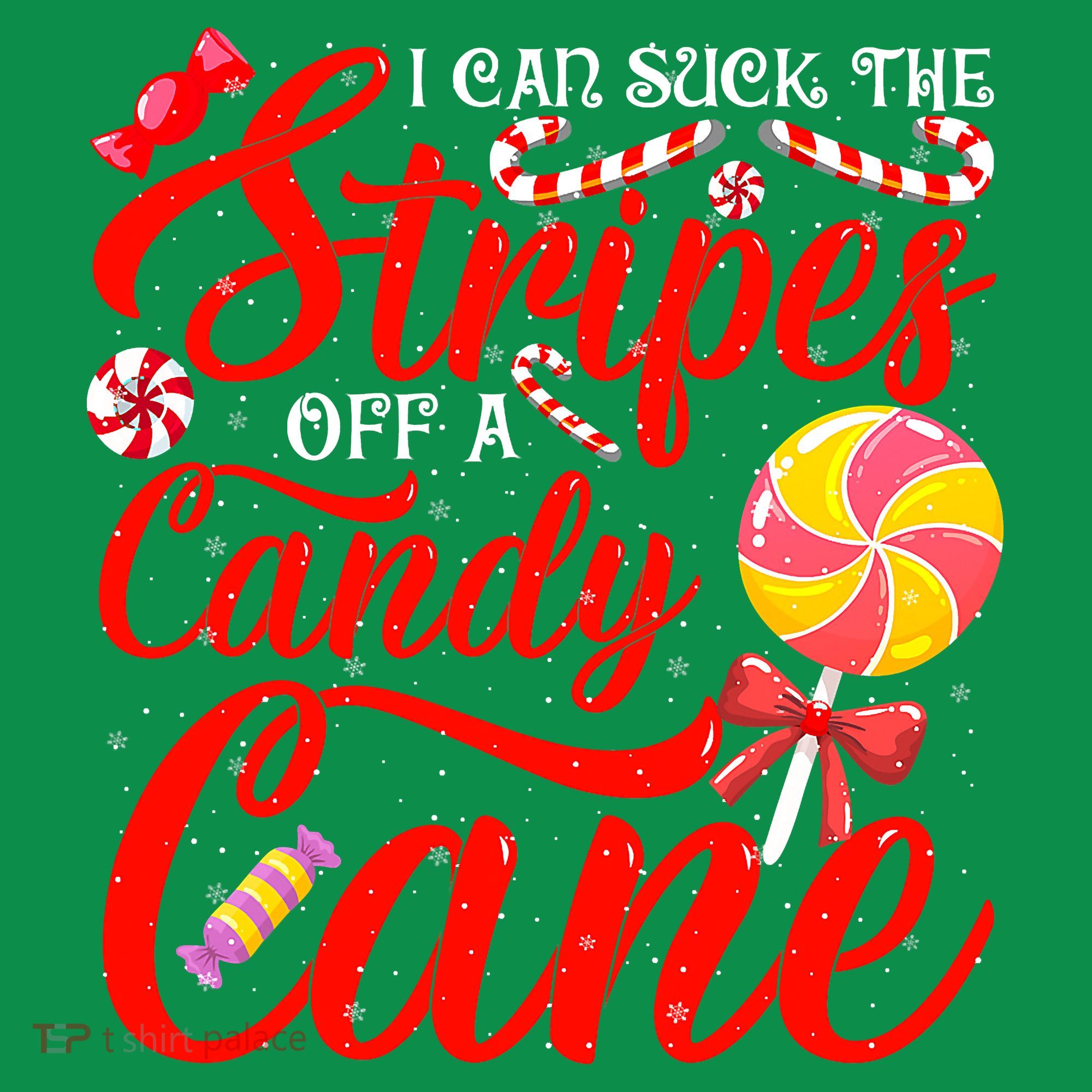 I Can Suck The Stripes Off A Candy Cane Christmas Naughty Sweatshirt