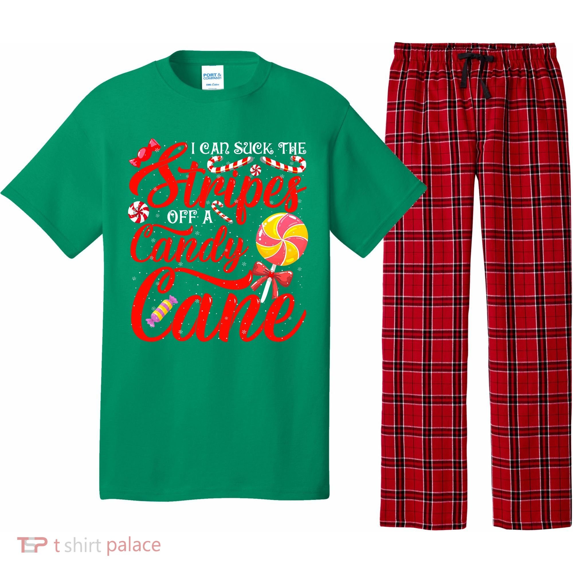 I Can Suck The Stripes Off A Candy Cane Christmas Naughty Pajama Set