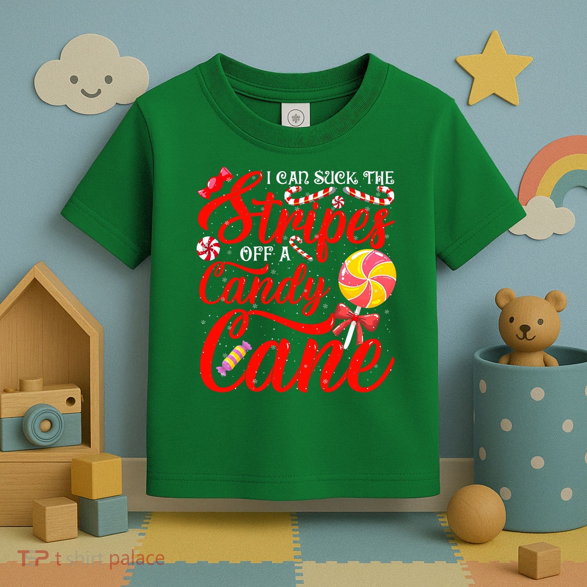 I Can Suck The Stripes Off A Candy Cane Christmas Naughty Toddler T-Shirt