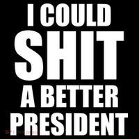 I Could Sh*t A Better President Funny Anti Biden Mousepad thumb 1